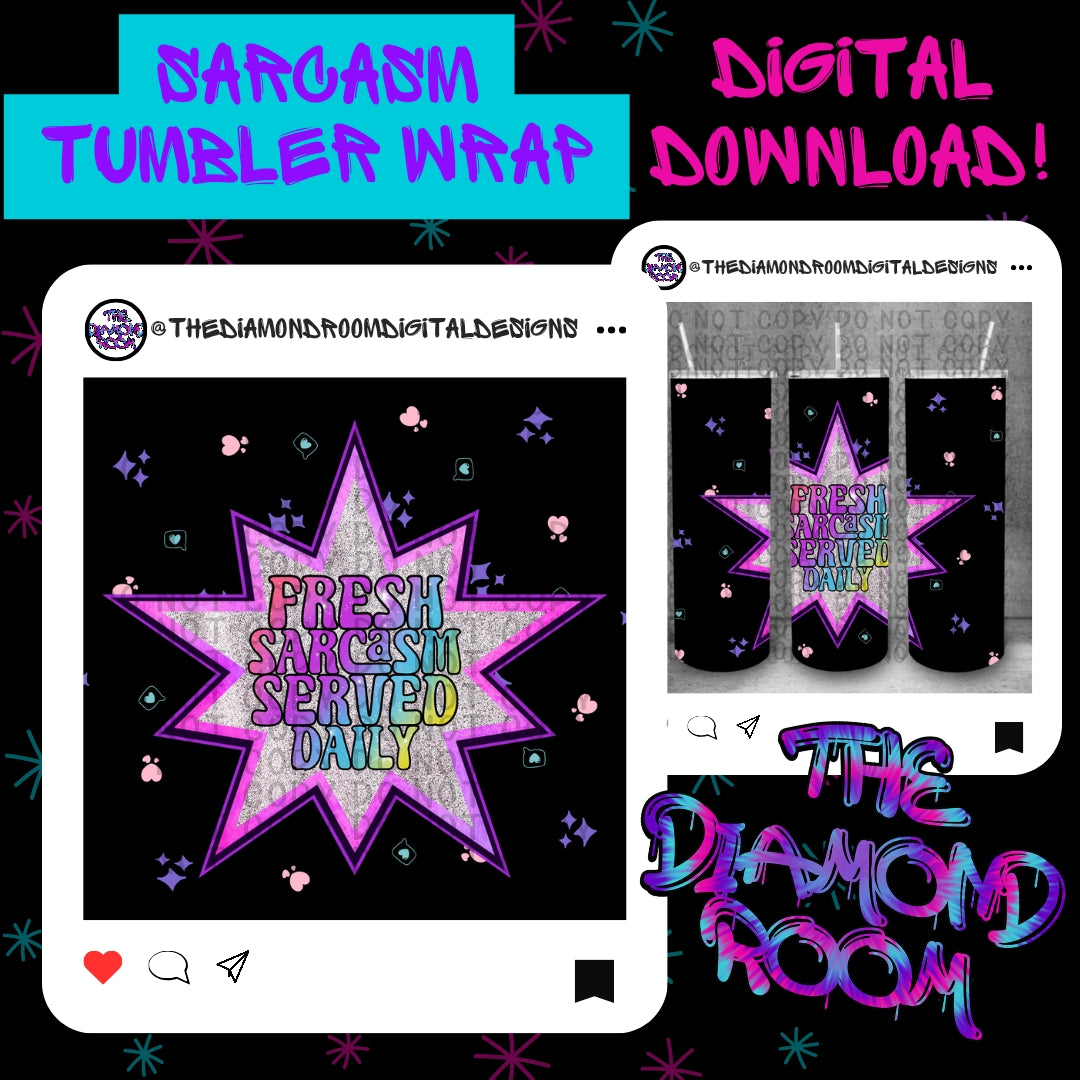 Sarcasm Tumbler Wrap