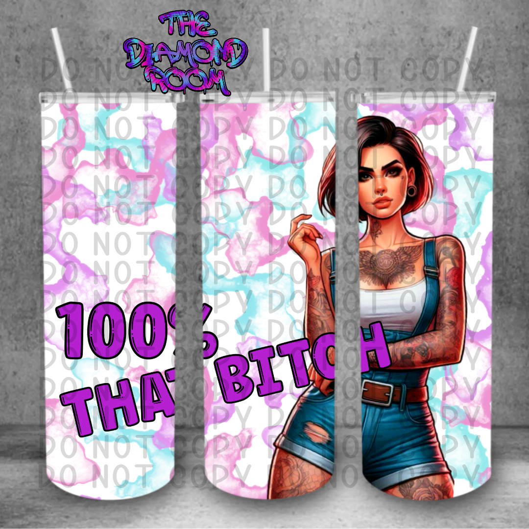 That Bitch Tumbler Wrap