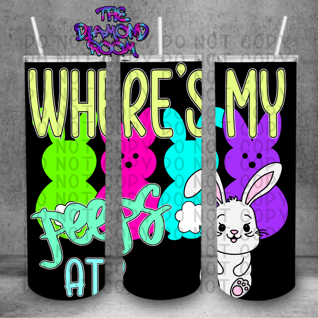 Where's my peeps at Tumbler Wrap