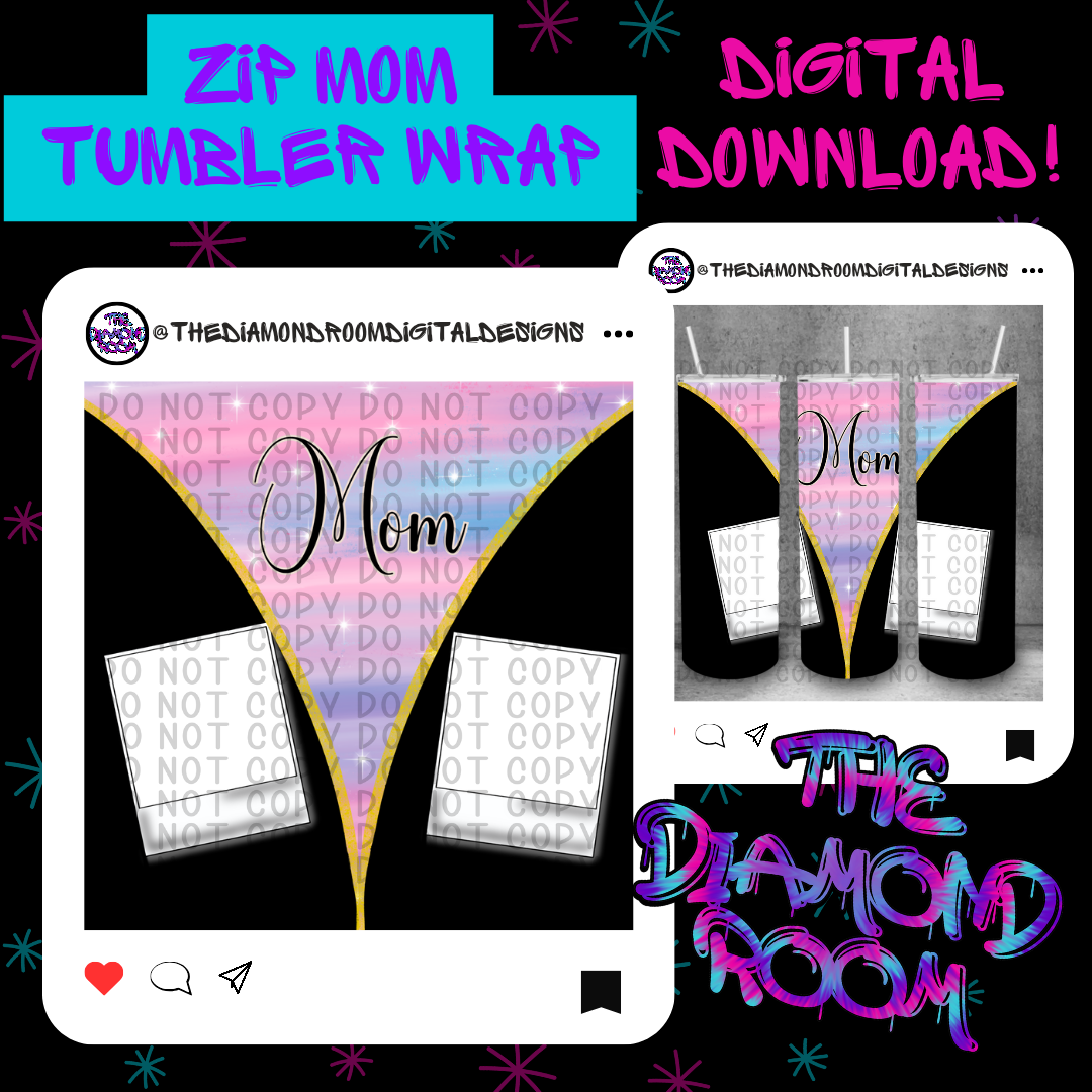 Zip Mom Tumbler Wrap