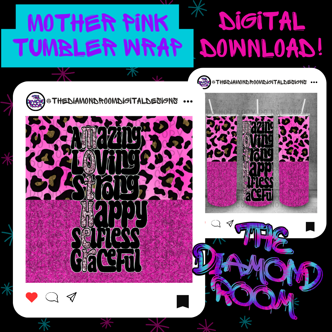 Mother Pink Tumbler Wrap