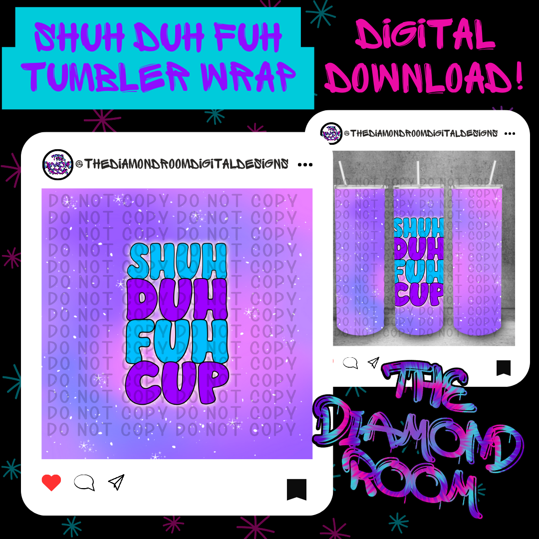 Shuh Duh Fuh Cup Tumbler Wrap