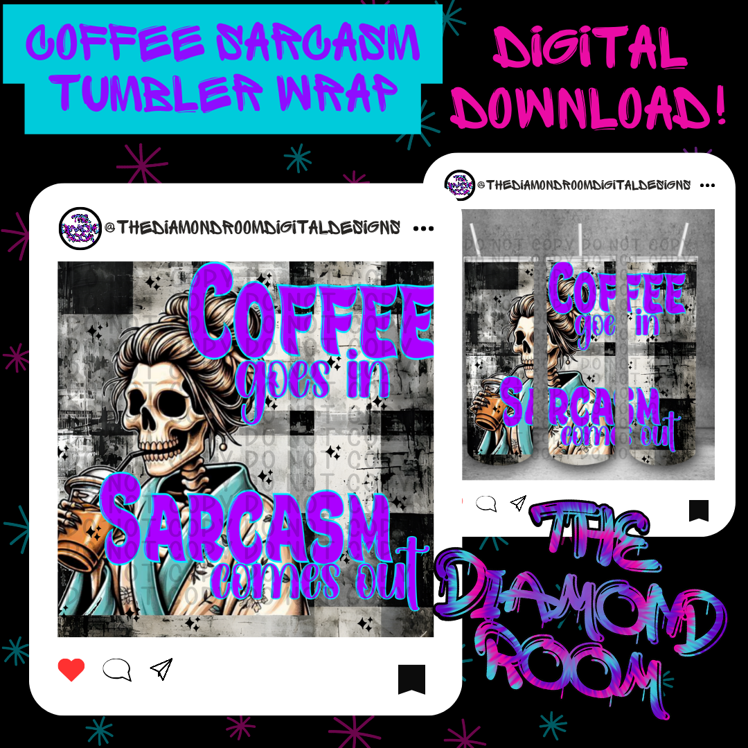 Coffee Sarcasm Tumbler Wrap