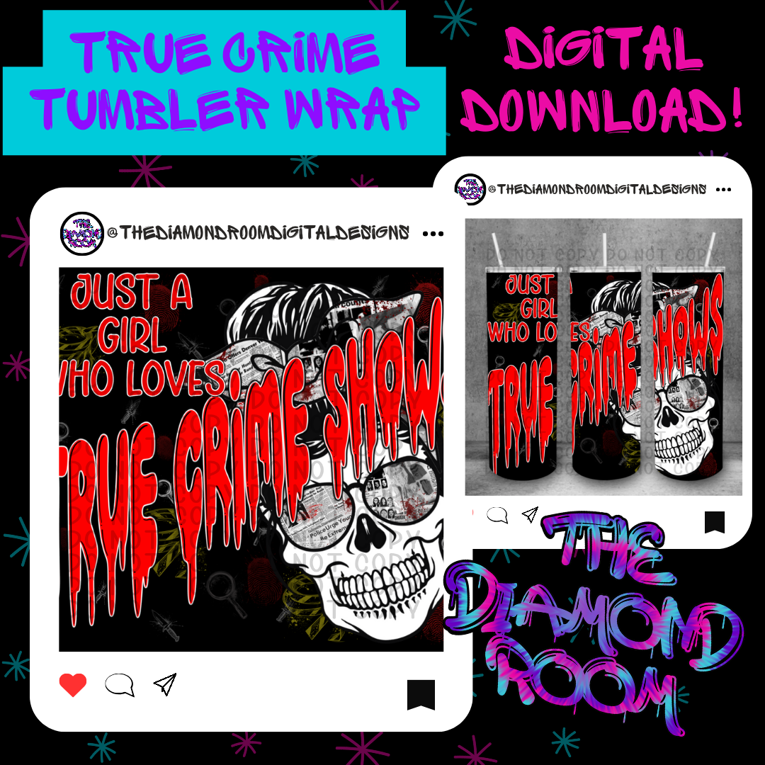 True Crime Tumbler Wrap