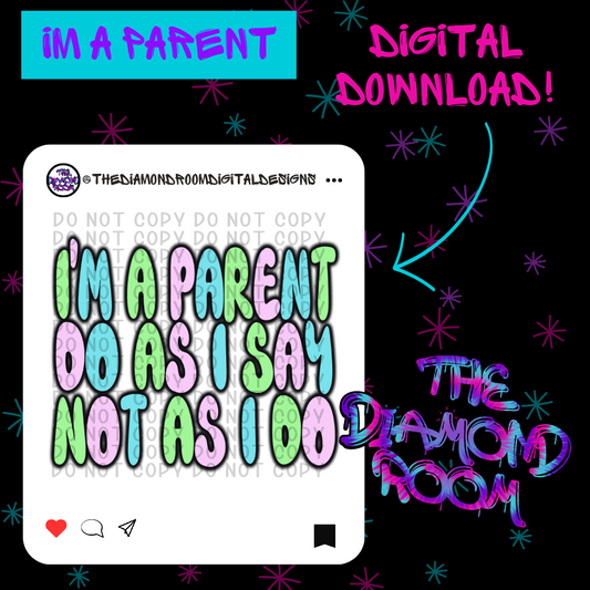 I'm a Parent