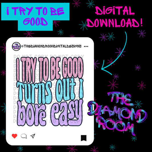 I try to be good - Pink
