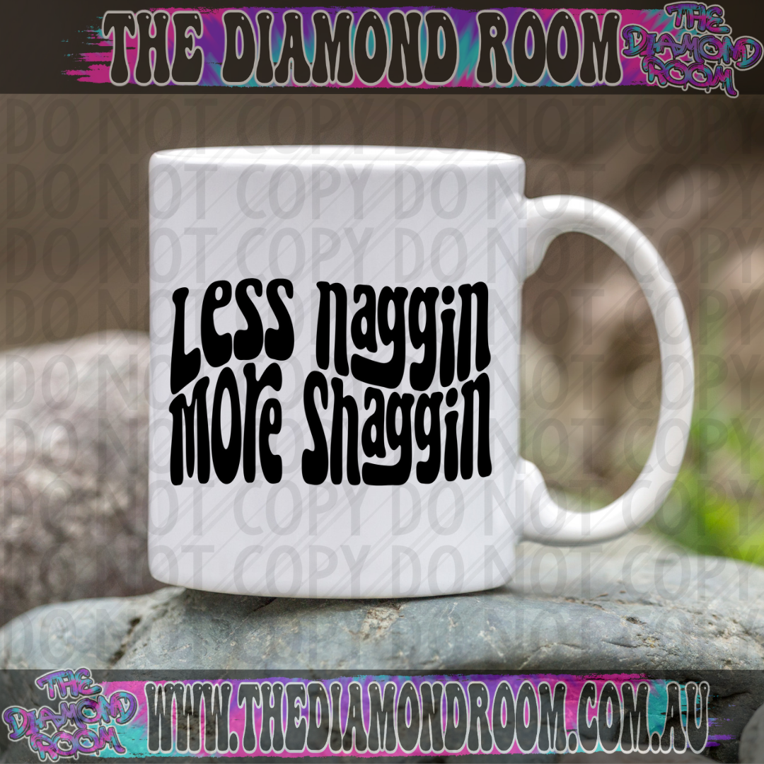 Less Naggin 15oz Mug